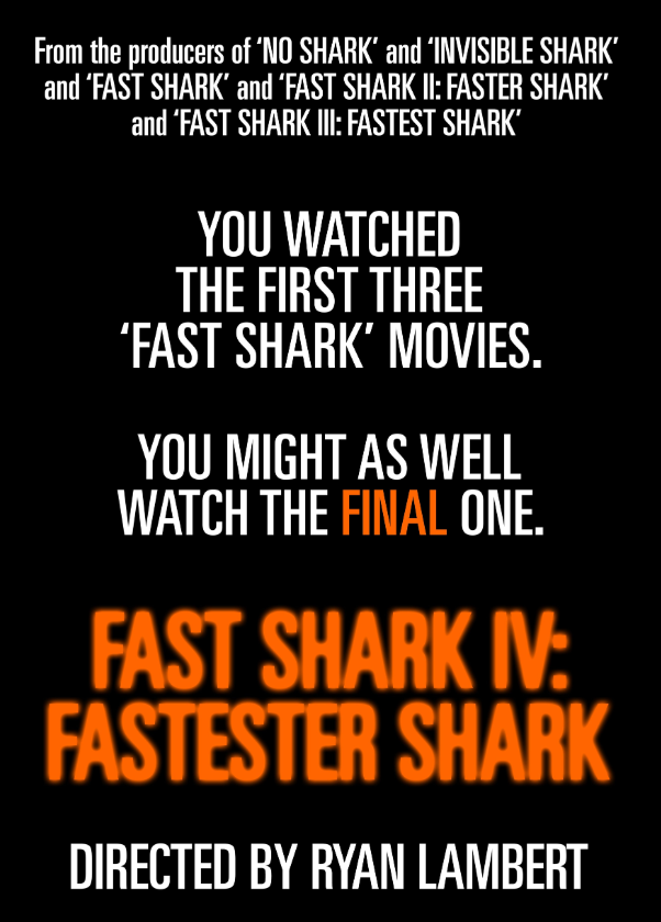 Fast Shark IV: Fastester Shark